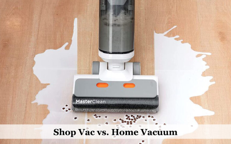 Shop Vac Vs. Home Vacuum – What’s the Vacuum Difference
